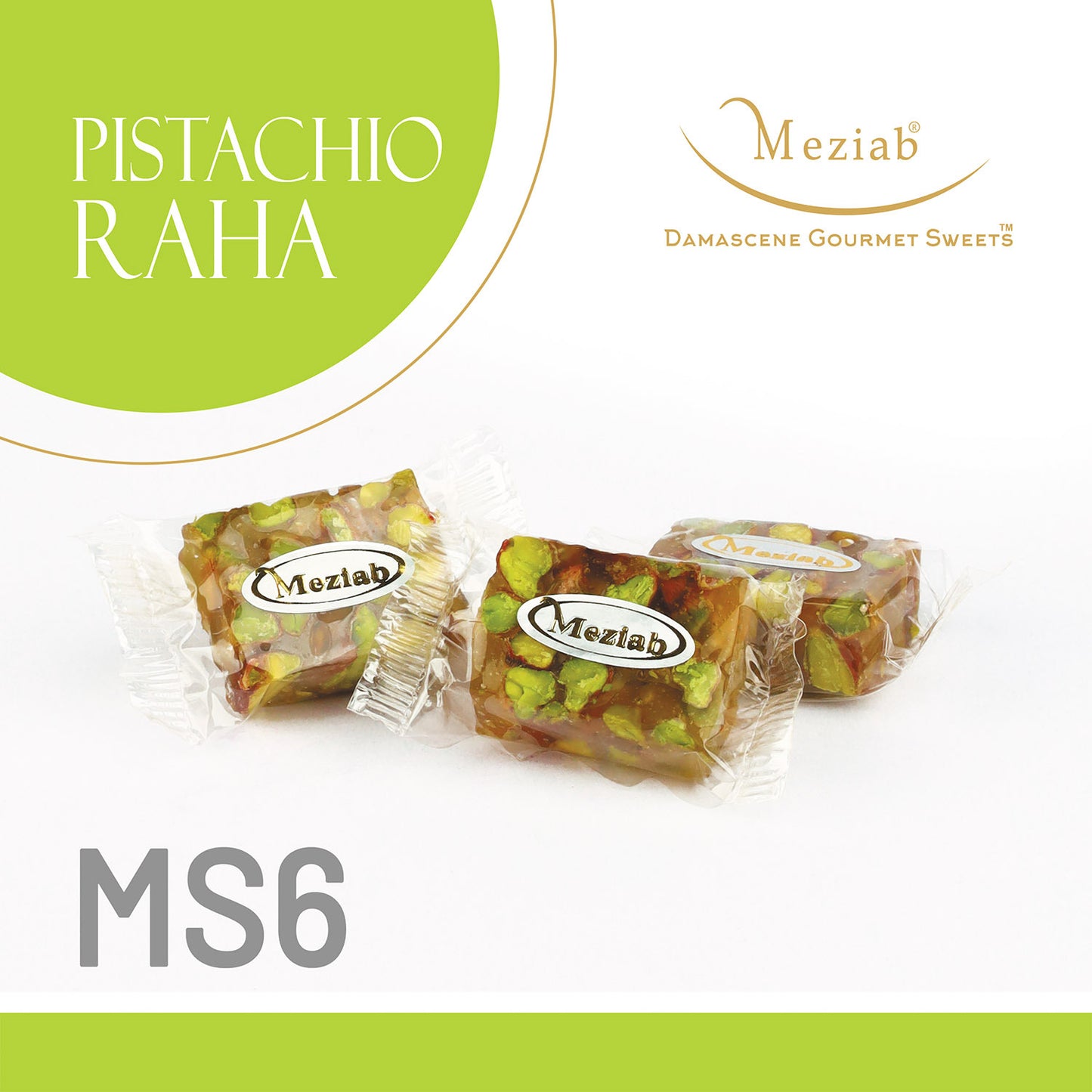 MS6-Pistachio Raha