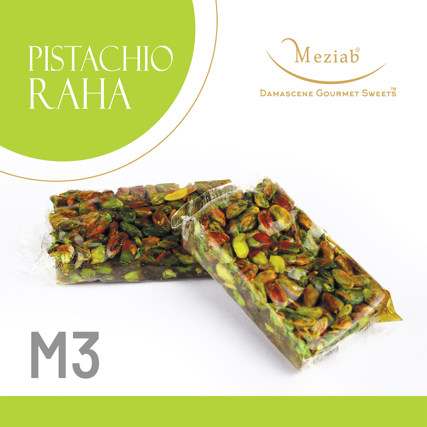 M3-Meziab Malaki Raha Bar w/ Whole Aleppo Pistachio On Top